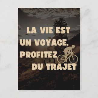 Carte Postale La vie est un voyage, profitez du trajet