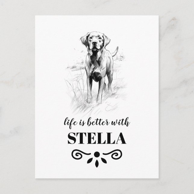 Carte Postale Labrador Life est meilleur avec Custom Dog Name (Devant)