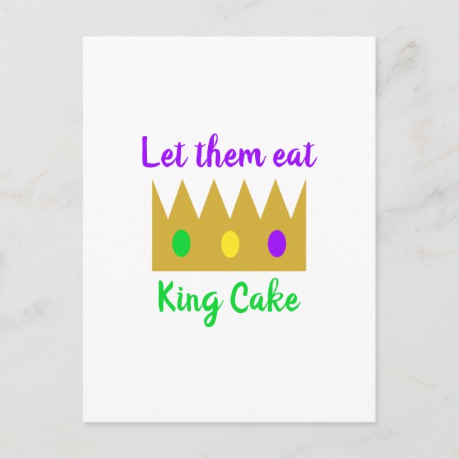 Carte Postale Laissez-Les Manger Le Gâteau Du Roi Mardi Gras Cou (Devant)