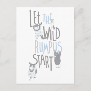 Carte Postale Laissons le Rumpus sauvage commencer