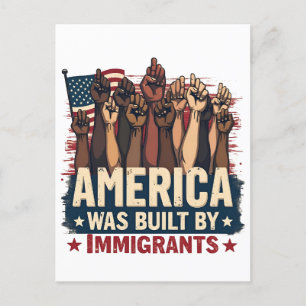 Carte Postale L'Amérique a été bâtie par les immigrés Trump Demo