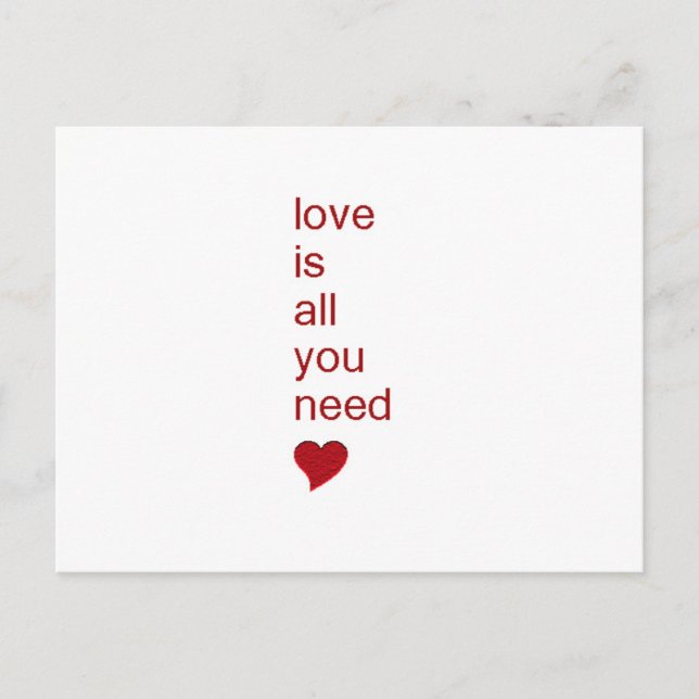 Carte Postale L'amour est tout ce dont vous avez besoin (Devant)