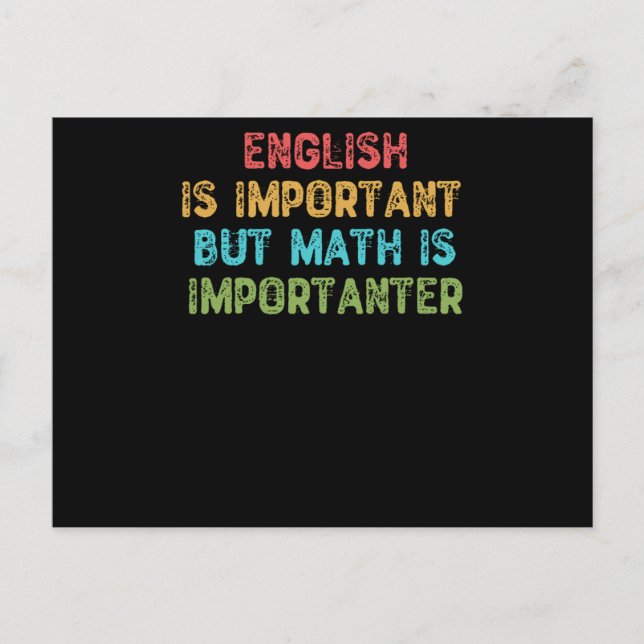 Carte Postale L'Anglais Est Important, Mais Les Maths Sont Impor (Devant)