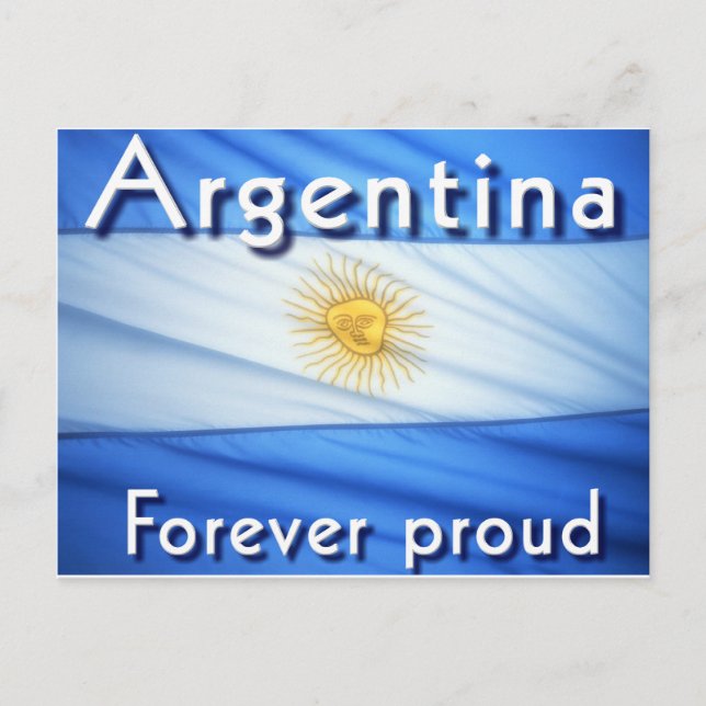 Carte Postale l'argentine pour toujours fière (Devant)