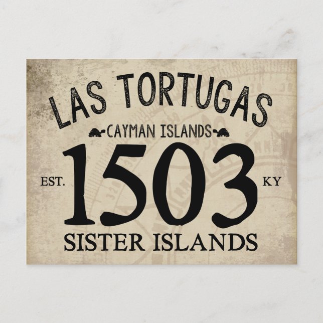Carte Postale Las Tortugas Sister Islands Est. 1503 RUSTIQUE (Devant)