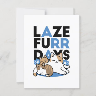 Carte Postale Laze Furr Days - Cute Lazy Cats Design
