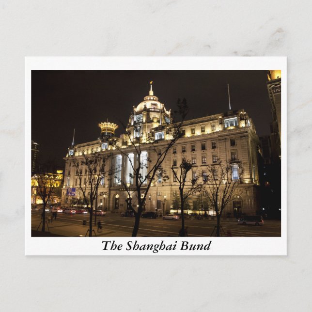 Carte Postale Le Bund de Shanghai, Chine (Devant)