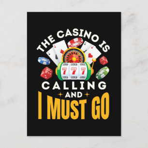 Carte Postale Le Casino appelle et je dois aller Gambler