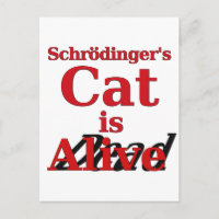 Le chat de Schrodinger est vivant mort