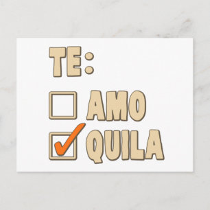 Carte Postale Le choix espagnol Amo Tequila