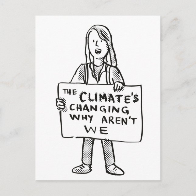 Carte Postale Le climat change pourquoi nous ne sommes pas (Devant)