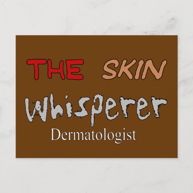 Carte Postale Le Dermatologue Donne Le Whisperer De La Peau (Devant)