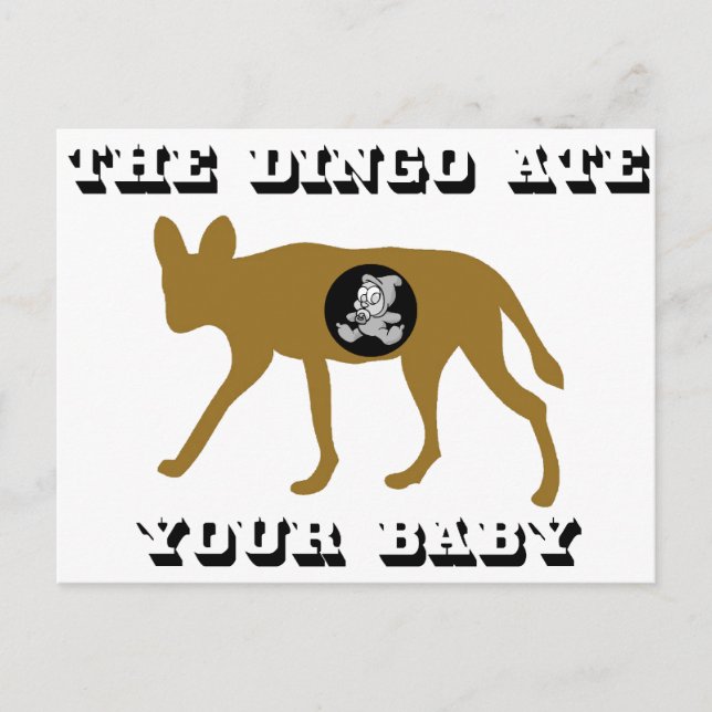 Carte Postale Le Dingo Mange Ton Bébé (Devant)