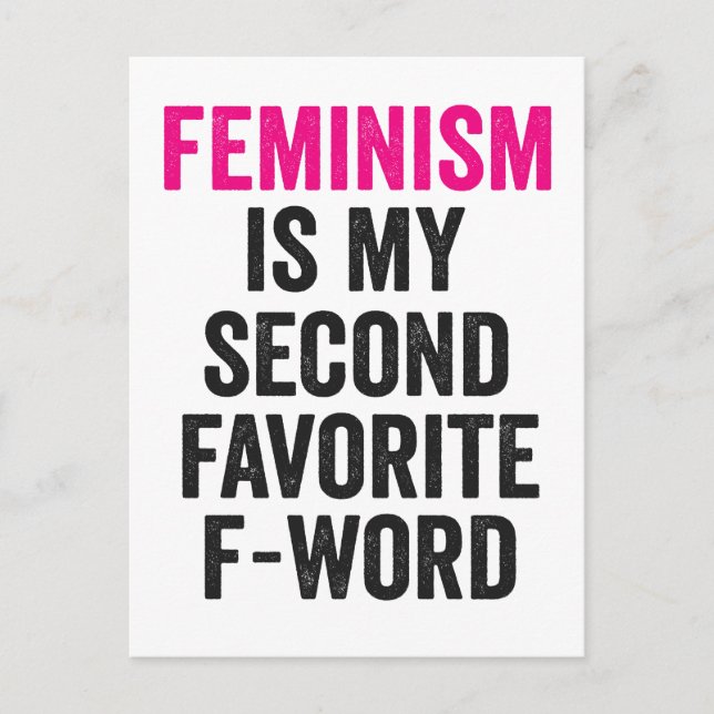 Carte Postale Le féminisme est mon deuxième cadeau préféré F Wor (Devant)