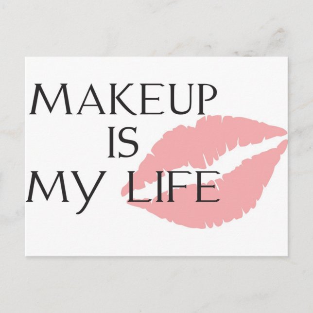 Carte Postale le maquillage est mes baisers de la vie (Devant)