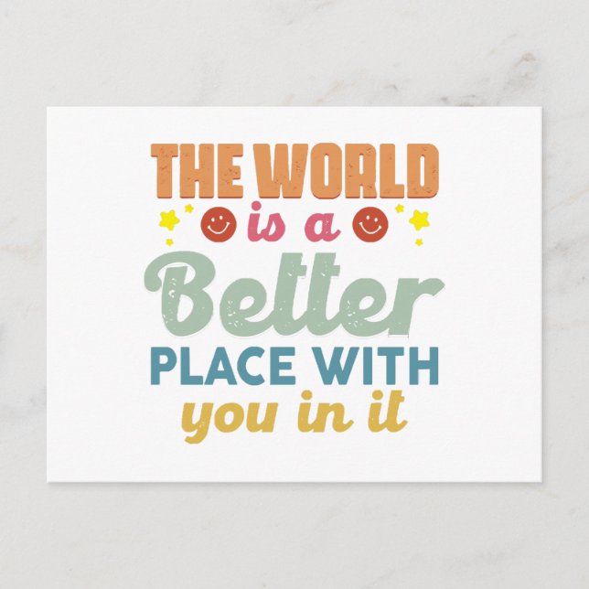 Carte Postale Le Monde Est Un Meilleur Endroit Avec Vous (Devant)