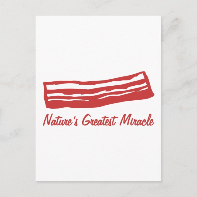 Carte Postale le plus grand miracle de la nature bacon (Devant)