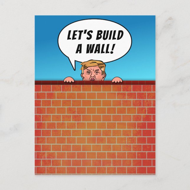 Carte Postale Le président Donald Trump construit un mur amusant (Devant)