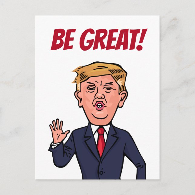 Carte Postale Le Président Donald Trump Funny Be Great Cartoon U (Devant)