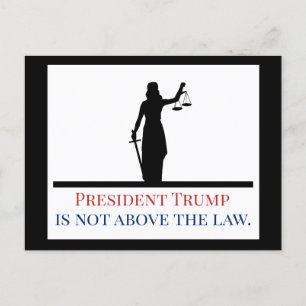 Carte Postale Le président Trump n'est pas au-dessus de la loi L