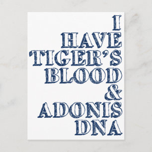 Carte Postale Le sang de Tiger adonis dna Sheen
