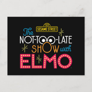 Carte Postale Le show pas trop tard avec Elmo
