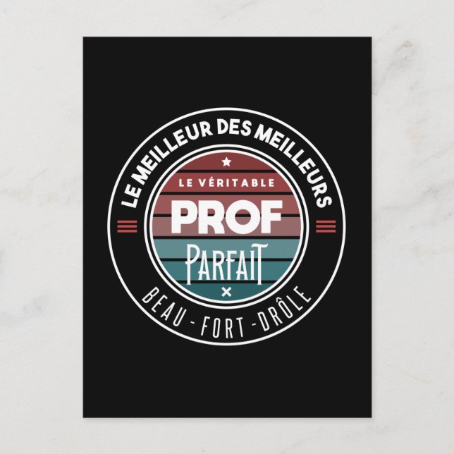Carte Postale Le véritable prof parfait (Devant)