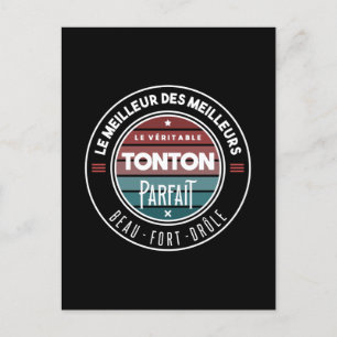 Carte Postale Le véritable tonton parfait