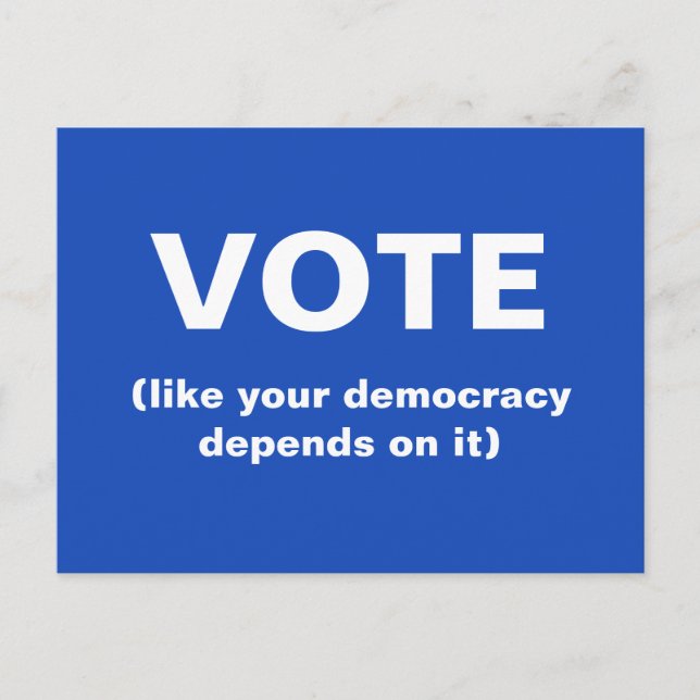 Carte Postale Le vote comme votre démocratie dépend de lui bleu (Devant)
