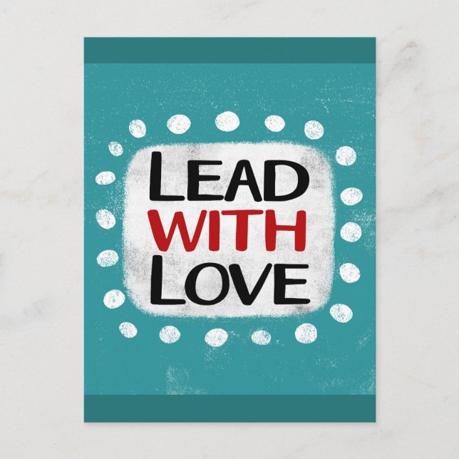 Carte postale Lead With Love (Devant)