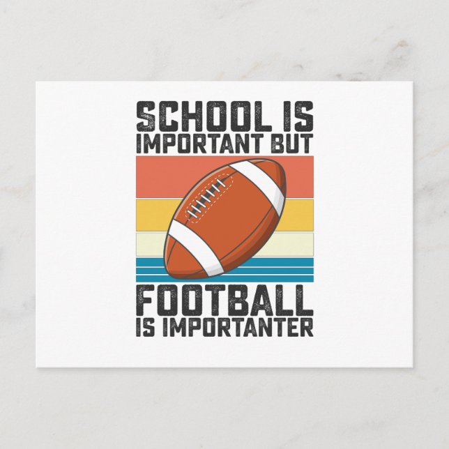 Carte Postale L'École Est Importante, Mais Le Football Est Impor (Devant)