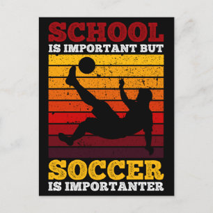 Carte Postale L'École Est Importante, Mais Le Football Est Impor