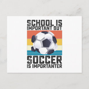 Carte Postale L'École Est Importante, Mais Le Football Est Impor