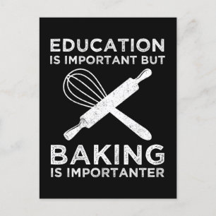 Carte Postale L'Éducation Est Importante, Mais Le Cuisson Est Im
