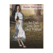 Légendes tribales de Cherokee : Little Deer (Femme