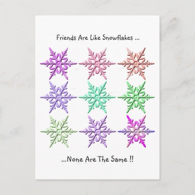 Carte Postale Les Amis Sont Comme Des Snowflakes. (Devant)