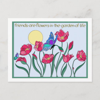 Carte Postale Les amis sont des fleurs dans le jardin de la vie