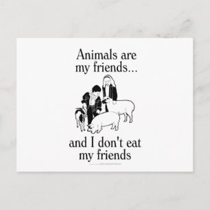 Carte Postale Les animaux sont mes amis... et je ne mange pas me