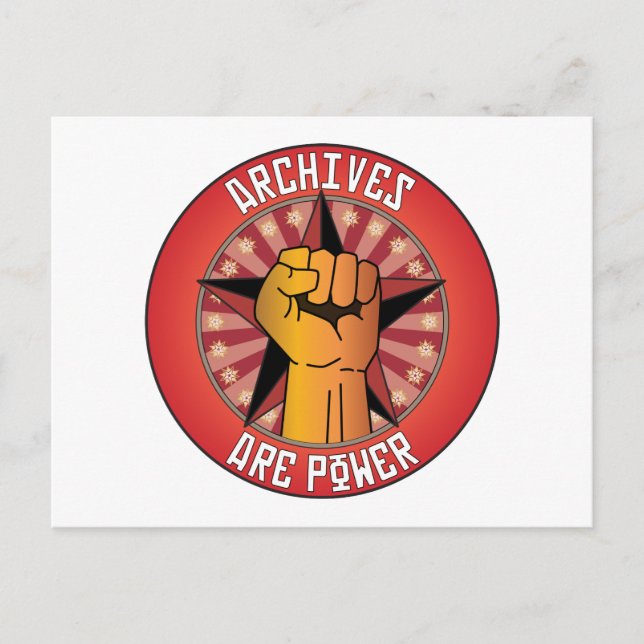 Carte Postale Les archives sont le pouvoir (Devant)