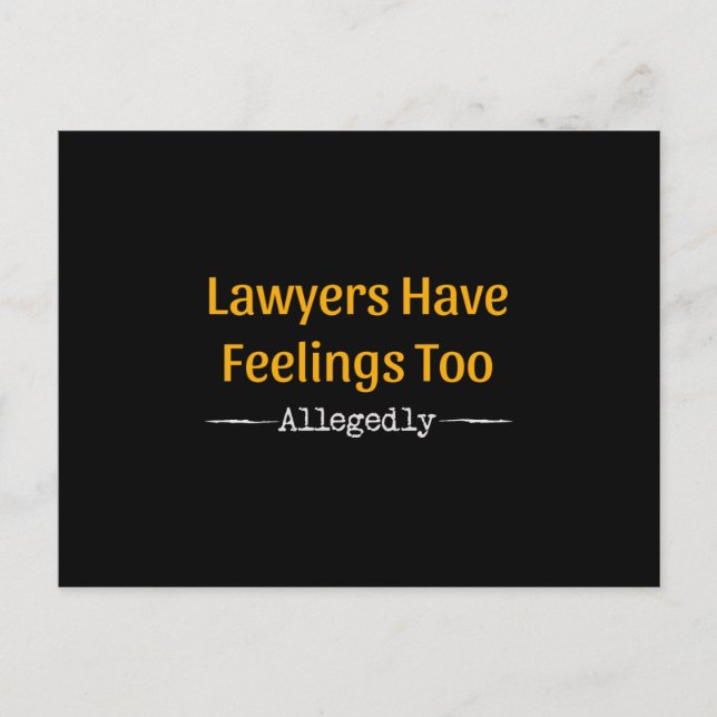 Carte Postale Les avocats ont des sentiments, paraît-il - Avocat (Devant)