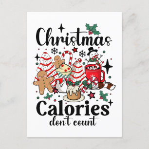 Carte Postale Les calories de Noël ne comptent pas