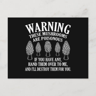 Carte Postale Les Champignons Sont Des Morelles Poisonnantes Cha