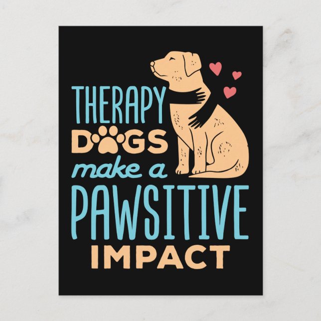 Carte Postale Les chiens de thérapie font un impact négatif (Devant)