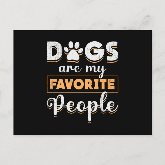 Carte Postale Les chiens sont mes favoris Amoureux de les chiens (Devant)