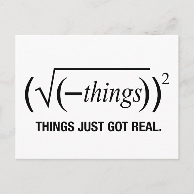 Carte Postale les choses deviennent réelles (Devant)