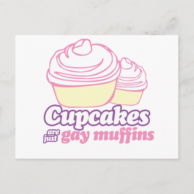 CARTE POSTALE LES CUPCAKES SONT JUSTE DES MUFFINS GAY (Devant)