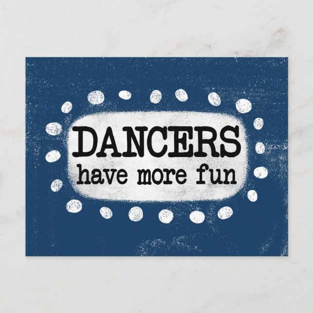 Carte postale Les danseurs s'amusent davantage (Devant)