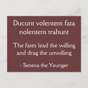 Carte Postale Les destins mènent la volonté - Citation Seneca