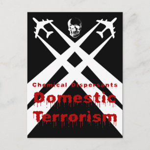 Carte Postale Les dispersants chimiques sont du terrorisme intér