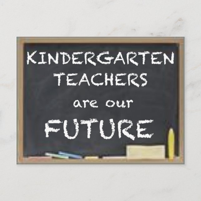 CARTE POSTALE LES ENSEIGNANTS KINDERGARTEN SONT NOTRE AVENIR (Devant)